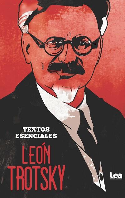 LEÓN TROTSKY. TEXTOS ESENCIALES | 9788411313292 | LEÓN TROTSKY | Llibres Parcir | Llibreria Parcir | Llibreria online de Manresa | Comprar llibres en català i castellà online