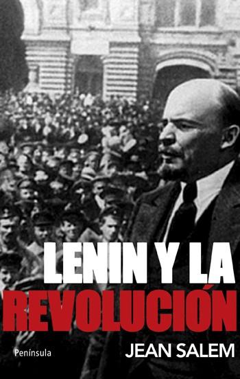 LENIN Y LA REVOLUCION | 9788483079065 | SALEM JEAN | Llibres Parcir | Llibreria Parcir | Llibreria online de Manresa | Comprar llibres en català i castellà online