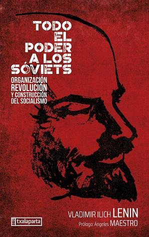 TODO EL PODER A LOS SÓVIETS | 9788419319913 | ILICH ULIANOV, LENIN - VLADIMIR | Llibres Parcir | Llibreria Parcir | Llibreria online de Manresa | Comprar llibres en català i castellà online