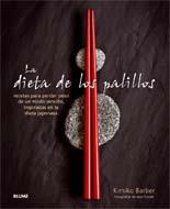 LA DIETA DE LOS PALILLOS | 9788480768658 | KIMIKO BARBER | Llibres Parcir | Llibreria Parcir | Llibreria online de Manresa | Comprar llibres en català i castellà online