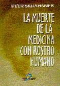 MUERTE MEDICINA ROSTRO HUMANO | 9788479783891 | SKRABANEK | Llibres Parcir | Llibreria Parcir | Llibreria online de Manresa | Comprar llibres en català i castellà online