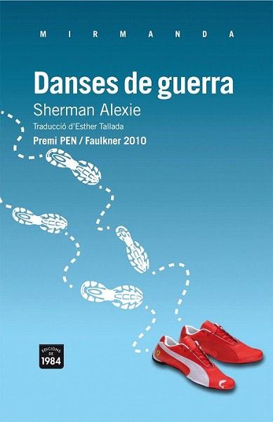 Danses de guerra | 9788492440887 | Alexie, Sherman | Llibres Parcir | Llibreria Parcir | Llibreria online de Manresa | Comprar llibres en català i castellà online