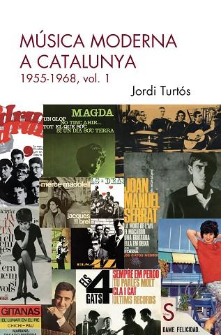 MÚSICA MODERNA A CATALUNYA | 9788410267732 | TURTÓS, JORDI | Llibres Parcir | Llibreria Parcir | Llibreria online de Manresa | Comprar llibres en català i castellà online