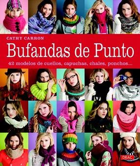 BUFANDAS DE PUNTO | 9788498742206 | CARRON, CATHY | Llibres Parcir | Llibreria Parcir | Llibreria online de Manresa | Comprar llibres en català i castellà online