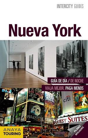 GUIA INTERCITY NUEVA YORK | 9788499354040 | Plaza, Caridad | Llibres Parcir | Llibreria Parcir | Llibreria online de Manresa | Comprar llibres en català i castellà online
