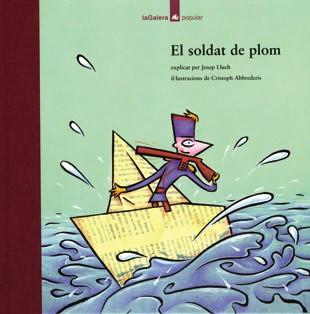 EL SOLDAT DE PLOM | 9788424614560 | ANDERSEN, HANS CHRISTIAN | Llibres Parcir | Llibreria Parcir | Llibreria online de Manresa | Comprar llibres en català i castellà online