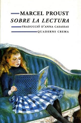 SOBRE LA LECTURA | 9788477271666 | PROUST | Llibres Parcir | Llibreria Parcir | Llibreria online de Manresa | Comprar llibres en català i castellà online