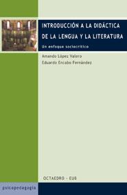 INTRODUCCION A LA DIDACTICA LENGUA LITERATURA | 9788480635516 | LOPEZ VALERO | Llibres Parcir | Librería Parcir | Librería online de Manresa | Comprar libros en catalán y castellano online