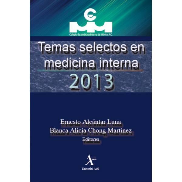 TEMAS SELECTOS EN MEDICINA INTERNA 2013 | PODI72923 | ALCÁNTAR LUNA  ERNESTO | Llibres Parcir | Llibreria Parcir | Llibreria online de Manresa | Comprar llibres en català i castellà online