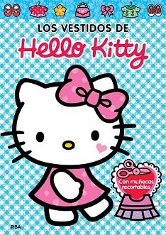 LOS VESTIDOS DE HELLO KITTY | 9788427207752 | VARIOS AUTORES | Llibres Parcir | Llibreria Parcir | Llibreria online de Manresa | Comprar llibres en català i castellà online