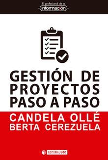 GESTIóN DE PROYECTOS PASO A PASO | 9788491169116 | OLLé,CANDELA/CEREZUELA, BERTA | Llibres Parcir | Llibreria Parcir | Llibreria online de Manresa | Comprar llibres en català i castellà online