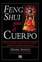 FENG SHUI PARA EL CUERPO | 9788489897229 | DANIEL SANTOS | Llibres Parcir | Llibreria Parcir | Llibreria online de Manresa | Comprar llibres en català i castellà online