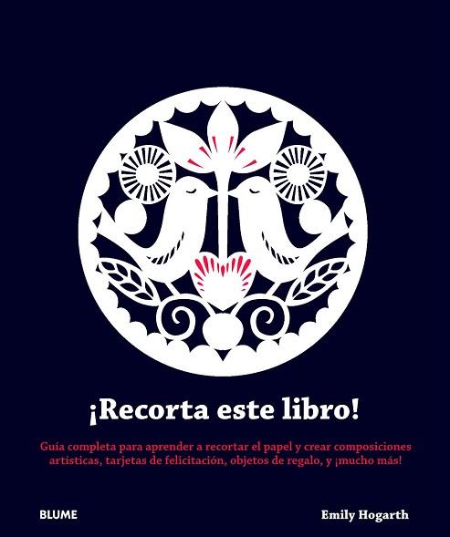 ¡RECORTA ESTE LIBRO! | 9788415317982 | HOGARTH, EMILY | Llibres Parcir | Llibreria Parcir | Llibreria online de Manresa | Comprar llibres en català i castellà online