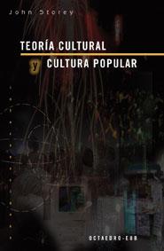 TEORIA CULTURAL Y CULTURA POPULAR | 9788480635677 | STOREY | Llibres Parcir | Llibreria Parcir | Llibreria online de Manresa | Comprar llibres en català i castellà online