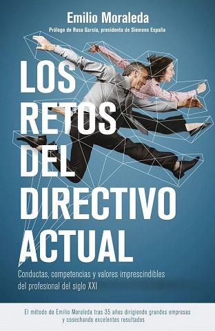 LOS RETOS DEL DIRECTIVO ACTUAL | 9788498753493 | EMILIO MORALEDA MARTÍNEZ | Llibres Parcir | Llibreria Parcir | Llibreria online de Manresa | Comprar llibres en català i castellà online