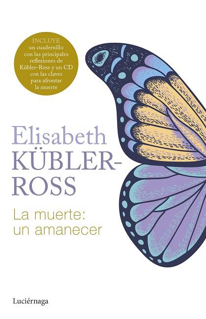 LA MUERTE: UN AMANECER | 9788419996299 | KÜBLER-ROSS, ELISABETH | Llibres Parcir | Llibreria Parcir | Llibreria online de Manresa | Comprar llibres en català i castellà online