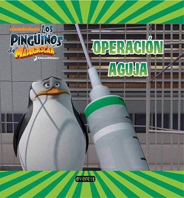 Los Pingüinos de Madagascar. Operación Aguja. Libro de lectura | 9788444168562 | Dreamworks Animation SKG. | Llibres Parcir | Llibreria Parcir | Llibreria online de Manresa | Comprar llibres en català i castellà online