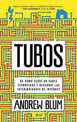 Tubos | 9788434405547 | Andrew Blum | Llibres Parcir | Llibreria Parcir | Llibreria online de Manresa | Comprar llibres en català i castellà online