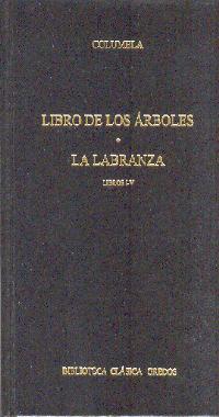 LIBRO DE LOS ARBOLES LA LABRANZA | 9788424927387 | COLUMELA | Llibres Parcir | Llibreria Parcir | Llibreria online de Manresa | Comprar llibres en català i castellà online