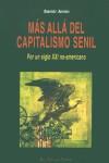 MÁS ALLÁ DEL CAPITALISMO SENIL | 9788495776556 | AMIN, SAMIR | Llibres Parcir | Llibreria Parcir | Llibreria online de Manresa | Comprar llibres en català i castellà online