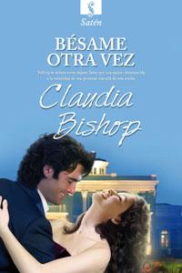 BESAME OTRA VEZ | 9788492955015 | CLAUDIA BISHOP | Llibres Parcir | Llibreria Parcir | Llibreria online de Manresa | Comprar llibres en català i castellà online