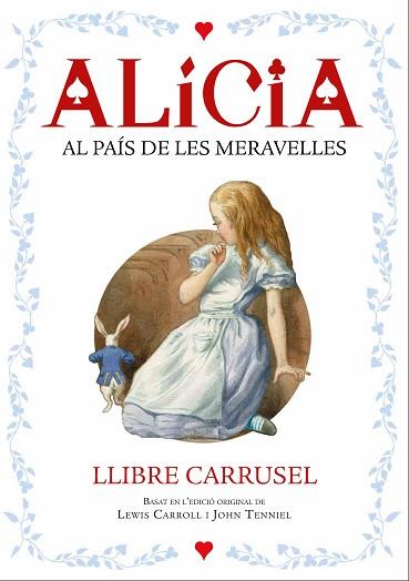 ALÍCIA. LLIBRE CARRUSEL | 9788447932696 | CARROLL, LEWIS | Llibres Parcir | Llibreria Parcir | Llibreria online de Manresa | Comprar llibres en català i castellà online