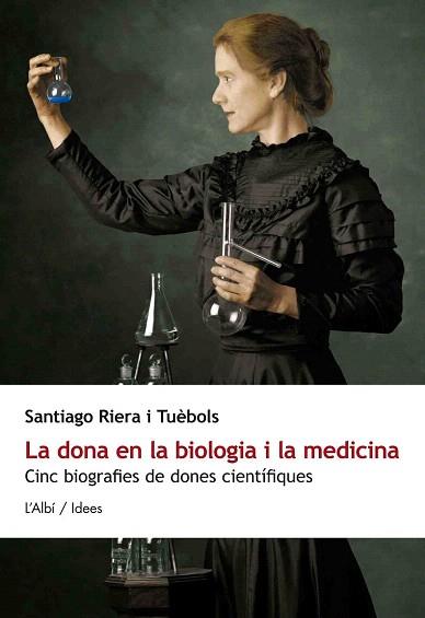 LA DONA EN LA BIOLOGIA I LA MEDICINA | 9788415269328 | Llibres Parcir | Llibreria Parcir | Llibreria online de Manresa | Comprar llibres en català i castellà online