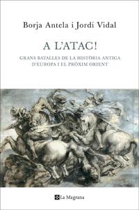 A l'atac! | 9788482645353 | VIDAL , JORDI/ANTELA , BORJA | Llibres Parcir | Llibreria Parcir | Llibreria online de Manresa | Comprar llibres en català i castellà online