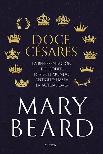 DOCE CÉSARES | 9788491993391 | BEARD, MARY | Llibres Parcir | Llibreria Parcir | Llibreria online de Manresa | Comprar llibres en català i castellà online