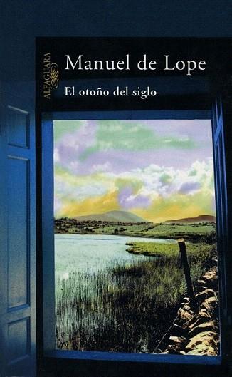 OTOÑO DEL SIGLO | 9788420483108 | DE LOPE | Llibres Parcir | Llibreria Parcir | Llibreria online de Manresa | Comprar llibres en català i castellà online