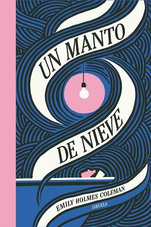 UN MANTO DE NIEVE | 9788410183377 | HOLMES COLEMAN, EMILY | Llibres Parcir | Llibreria Parcir | Llibreria online de Manresa | Comprar llibres en català i castellà online