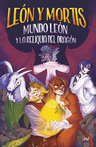 MUNDO LEÓN Y LA RELIQUIA DEL DRAGÓN | 9788427050396 | LEÓN Y MORTIS | Llibres Parcir | Llibreria Parcir | Llibreria online de Manresa | Comprar llibres en català i castellà online