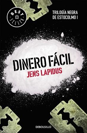 DINERO FÁCIL (TRILOGÍA NEGRA DE ESTOCOLMO 1) | 9788466334549 | LAPIDUS, JENS | Llibres Parcir | Llibreria Parcir | Llibreria online de Manresa | Comprar llibres en català i castellà online