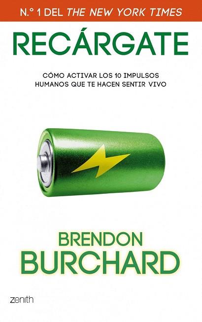 RECÁRGATE | 9788408037712 | BRENDON BURCHARD | Llibres Parcir | Llibreria Parcir | Llibreria online de Manresa | Comprar llibres en català i castellà online