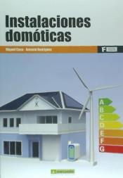 INSTALACIONES DOMÓTICAS | 9788426722188 | CASA MIQUEL, ANTONIO RODRÍGUEZ | Llibres Parcir | Llibreria Parcir | Llibreria online de Manresa | Comprar llibres en català i castellà online