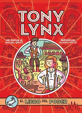 DIARIOS DE TONY LYNX: EL LIBRO DEL PODER | 9788491079477 | (MIGUEL ÁNGEL ALONSO SERRANO), MIGUEL GRIOT | Llibres Parcir | Llibreria Parcir | Llibreria online de Manresa | Comprar llibres en català i castellà online