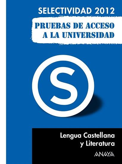 LENGUA CASTELLANA Y LITERATURA. PRUEBAS DE ACCESO A LA UNIVERSIDAD. | 9788467835663 | LUNA FERNÁNDEZ, REMEDIOS | Llibres Parcir | Librería Parcir | Librería online de Manresa | Comprar libros en catalán y castellano online