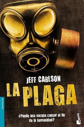 LA PLAGA | 9788445077795 | CARLSON JEFF | Llibres Parcir | Llibreria Parcir | Llibreria online de Manresa | Comprar llibres en català i castellà online