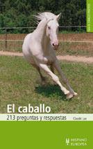 CABALLO 213 PREGUNTAS RESPUESTAS | 9788425511226 | LUX | Llibres Parcir | Llibreria Parcir | Llibreria online de Manresa | Comprar llibres en català i castellà online