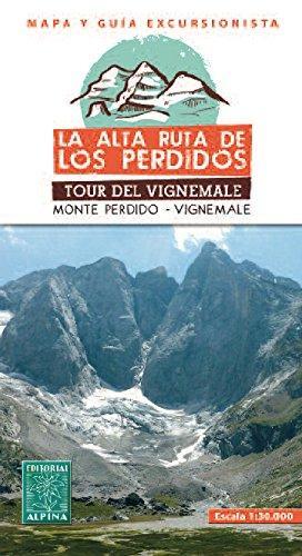 ALTA RUTA DE LOS PERDIDOS - TOUR VIGNEMALE 1:30.000 -ALPINA | 9788480905930 | Llibres Parcir | Llibreria Parcir | Llibreria online de Manresa | Comprar llibres en català i castellà online