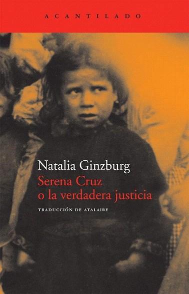 SERENA CRUZ O LA VERDADERA JUSTICIA | 9788492649297 | GINZBURG NATALIA | Llibres Parcir | Llibreria Parcir | Llibreria online de Manresa | Comprar llibres en català i castellà online