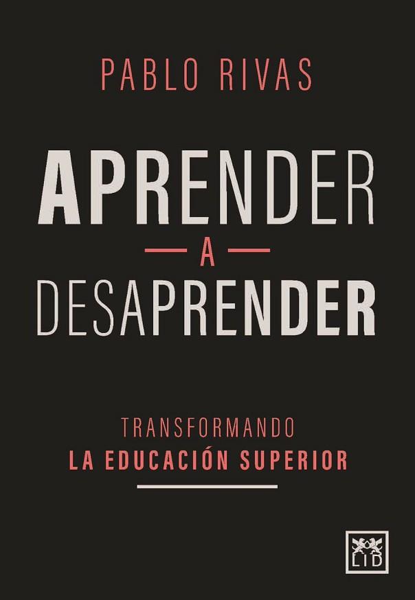 APRENDER A DESAPRENDER | 9788417880279 | RIVAS, PABLO | Llibres Parcir | Llibreria Parcir | Llibreria online de Manresa | Comprar llibres en català i castellà online