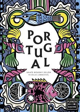 PORTUGAL. NUEVA PRESENTACIÓN | 9788408292081 | DELON LUGASSY, ANAÏS | Llibres Parcir | Llibreria Parcir | Llibreria online de Manresa | Comprar llibres en català i castellà online