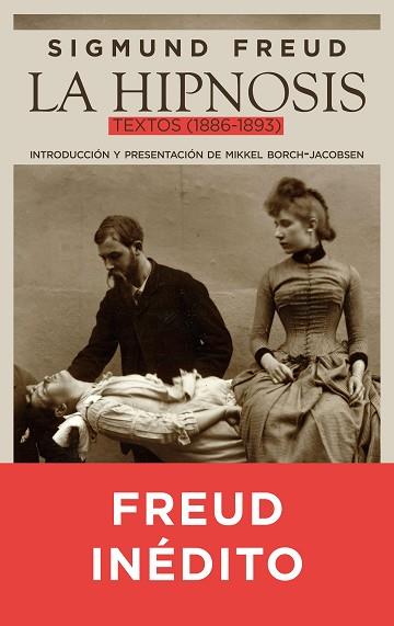 LA HIPNOSIS | 9788434425200 | SIGMUND FREUD | Llibres Parcir | Llibreria Parcir | Llibreria online de Manresa | Comprar llibres en català i castellà online