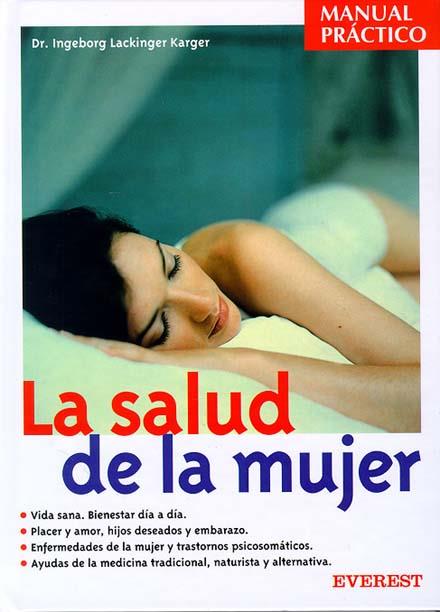 LA SALUD DE LA MUJER | 9788424184278 | LACKINGER KARGER | Llibres Parcir | Llibreria Parcir | Llibreria online de Manresa | Comprar llibres en català i castellà online