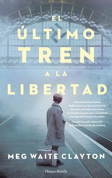 EL ÚLTIMO TREN A LA LIBERTAD | 9788418623042 | WAITE CLAYTON, MEG | Llibres Parcir | Llibreria Parcir | Llibreria online de Manresa | Comprar llibres en català i castellà online