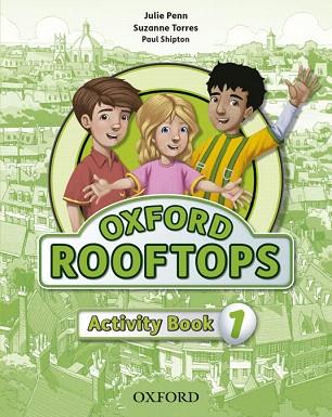 ROOFTOPS 1: ACTIVITY BOOK PACK | 9780194503110 | PENN, JULIE / TORRES, SUZANNE / SHIPTON, PAUL | Llibres Parcir | Llibreria Parcir | Llibreria online de Manresa | Comprar llibres en català i castellà online