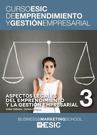 ASPECTOS LEGALES DEL EMPRENDIMIENTO Y LA GESTIÓN EMPRESARIAL | 9788473569408 | VALBUENA GARCÍA, ESTHER/PARADIÑAS MARQUEZ, CARMEN | Llibres Parcir | Llibreria Parcir | Llibreria online de Manresa | Comprar llibres en català i castellà online