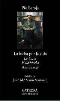 LA LUCHA POR LA VIDA pack 3 TITOLS LA BUSCA / MALA HIERBA / | 9788437628431 | PIO BAROJA | Llibres Parcir | Llibreria Parcir | Llibreria online de Manresa | Comprar llibres en català i castellà online