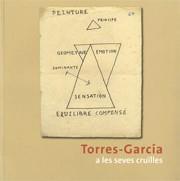 Torres - García a les seves cruïlles. Dipòsit temporal | 9788480432320 | Arocena Armas, Nicolás/Llorens , Tomàs | Llibres Parcir | Llibreria Parcir | Llibreria online de Manresa | Comprar llibres en català i castellà online